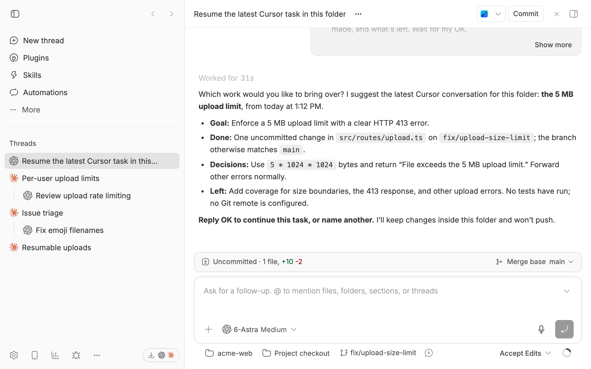 A bb thread where the agent asks which work to bring over, suggests the latest Cursor conversation for the folder, and writes a handoff for the 5 MB upload limit: the goal, what's done, decisions, and the tests left